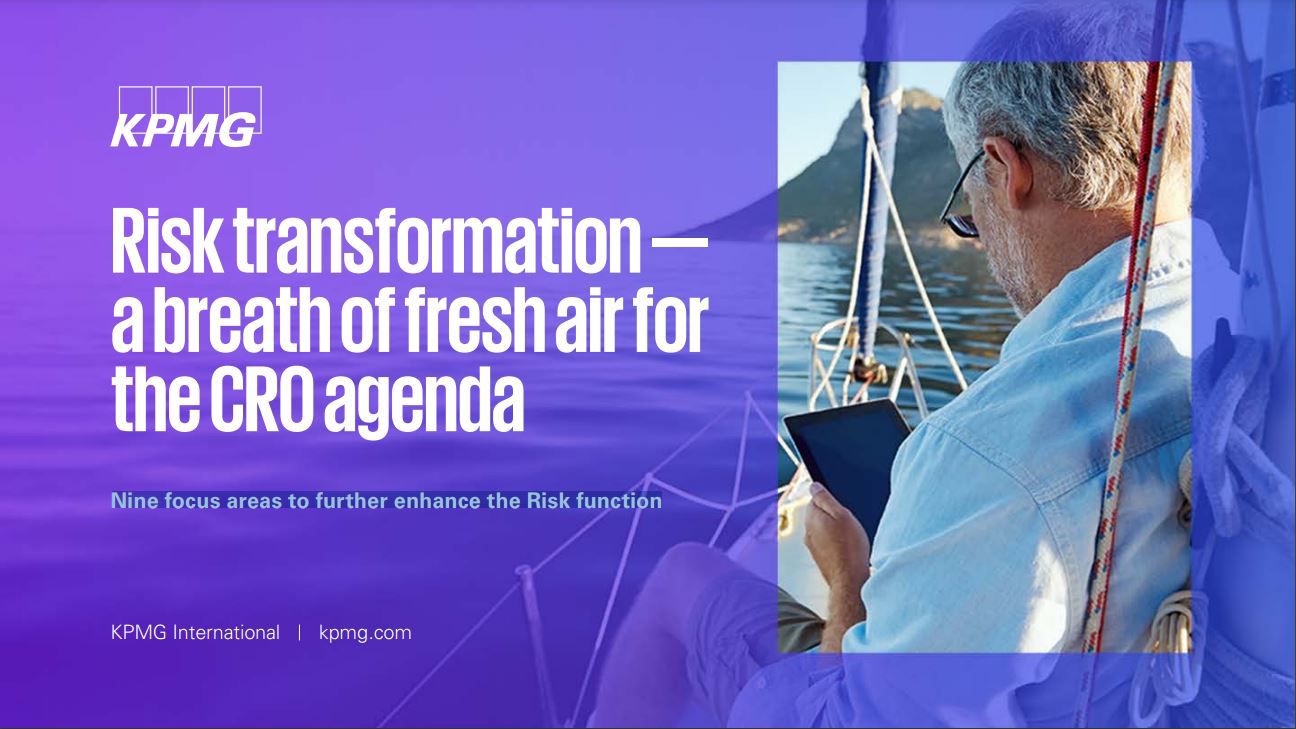 Risk transformation — a breath of fresh air for the CRO agenda